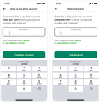 Shows the verification screens, where the customer enters the code that's sent by text to their mobile phone number.