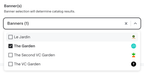 Shows a dropdown for banners. Banners are listed in the dropdown and "The Garden" is selected.