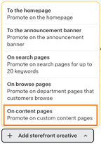 Shows a dropdown menu with options for adding a storefront creative to a drive awareness campaign in Instacart Platform Portal. The "On content pages" option is highlighted.