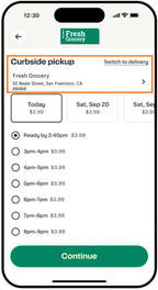 Shows a curbside pickup screen for Fresh Grocery with the store's address, an option to switch to delivery, available pickup dates, time slots, and a Continue button.