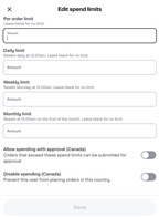Shows an Edit spend limits screen with blank amount fields for per order, daily, weekly, and monthly limits. Includes an Allow spending with approval toggle and a Disable spending toggle, plus a Save button.