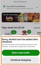 Shows a page with the message 'Your order is confirmed' and an alert stating 'Sorry, alcohol can't be added after checkout.' Options include 'Start a new order' and 'Continue shopping.'