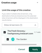Shows the option to limit creative usage with a dropdown for sites and banners. "The Fresh Grocery" and "The Garden" are selected. There are Cancel and Apply buttons.