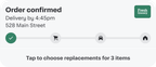 Shows an iOS Live Activity notification displaying Order confirmed with a delivery time of 4:45pm at 528 Main Street, a four-stage progress bar with icons for order confirmed, shopping, in transit, and delivered, a Fresh Grocery retailer logo, and an action button labeled Tap to choose replacements for 3 items.