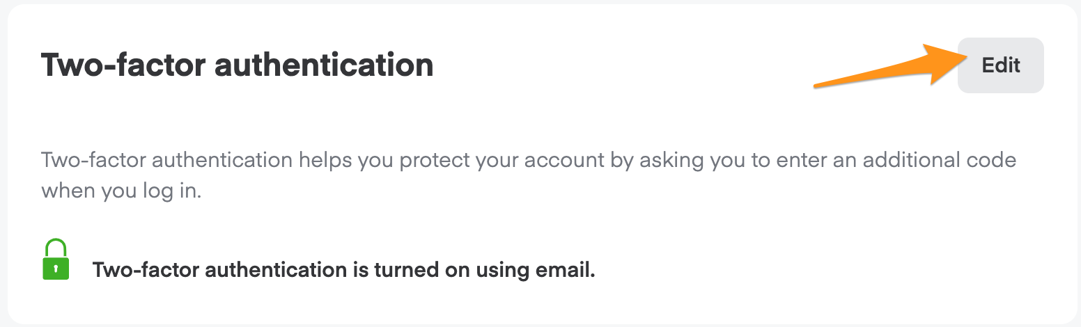 Two-factor authentication confirmation showing "Two-factor authentication is turned on using email"