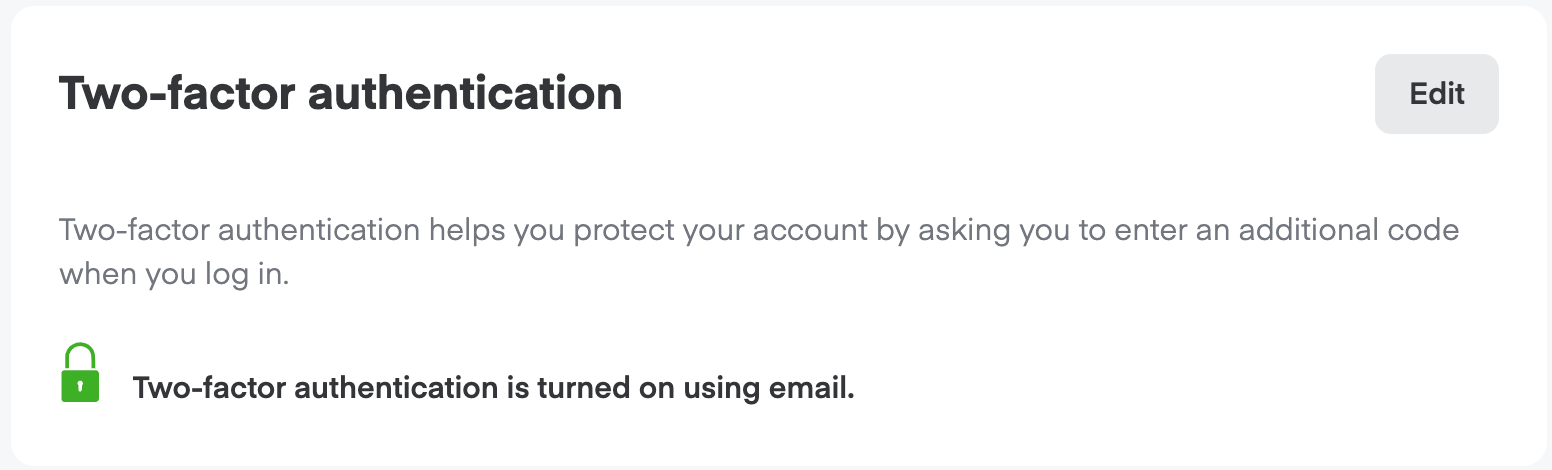 Two-factor authentication section showing it is turned on with Edit button