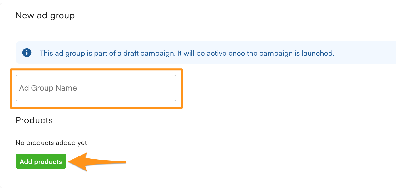 New ad group form with Ad Group Name field and "Add products" button under Products section