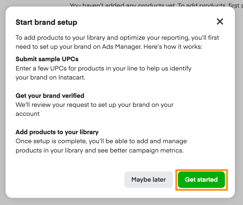 Start brand setup dialog explaining the process with "Maybe later" and "Get started" buttons