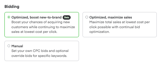 Bidding options showing three choices: "Optimized, boost new-to-brand" (highlighted), "Optimized, maximize sales", and "Manual"