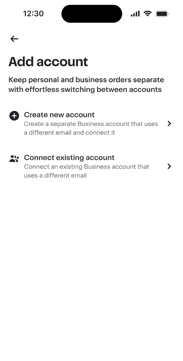 Shows an Add account page with options to create a new business account or connect an existing one, emphasizing effortless switching and keeping orders separate.
