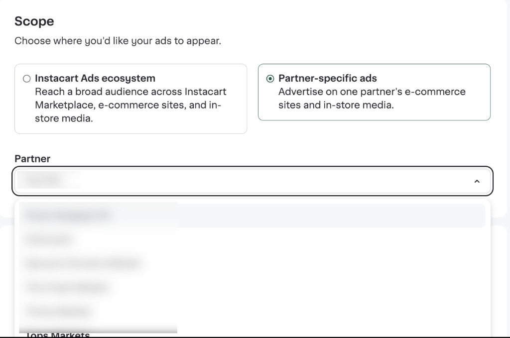 Shows: Scope section with Instacart Ads ecosystem and Partner-specific ads options, and a Partner list