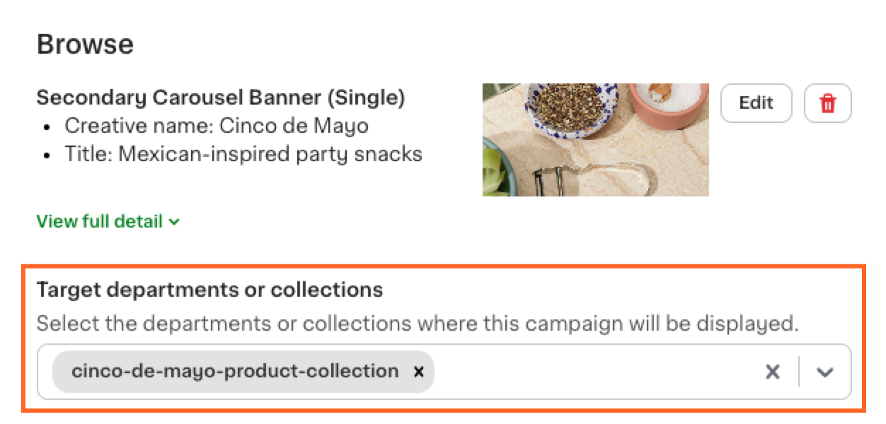 Shows a interface for a Secondary Carousel Banner with creative name Cinco de Mayo and title Mexican-inspired party snacks. Target departments include &quot;cinco-de-mayo-product-collection.&quot;