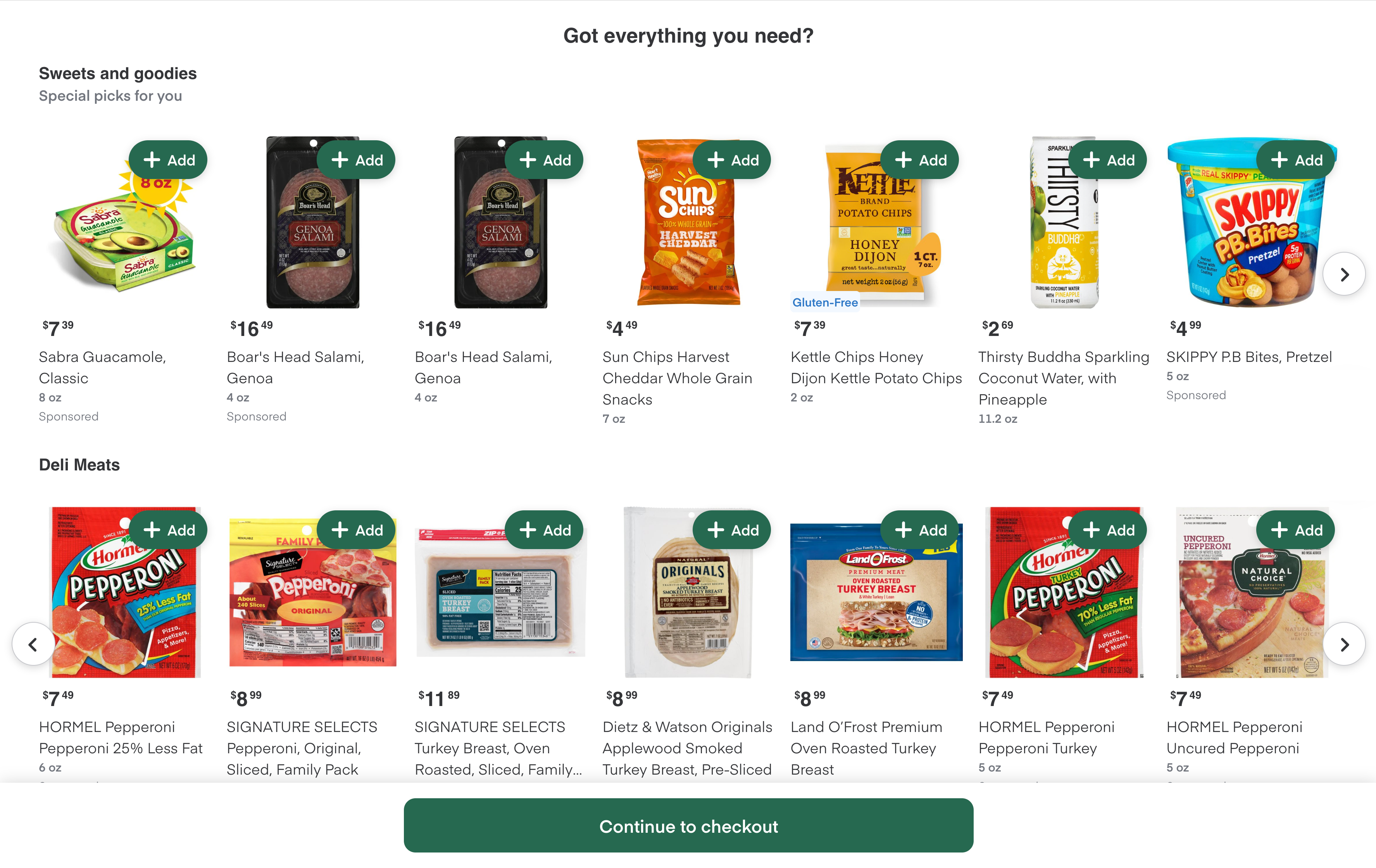 Shows the “Got everything you need?” screen with items customers might want before they continue to checkout.