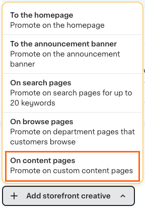 Shows a dropdown menu with options for adding a storefront creative to a drive awareness campaign in Instacart Platform Portal. The &quot;On content pages&quot; option is highlighted.