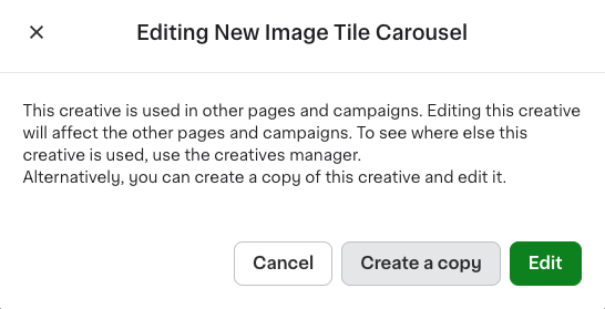 Shows a dialog for editing a New Image Tile Carousel creative. It warns that changes affect other pages and campaigns. Options are Cancel, Create a copy, and Edit.