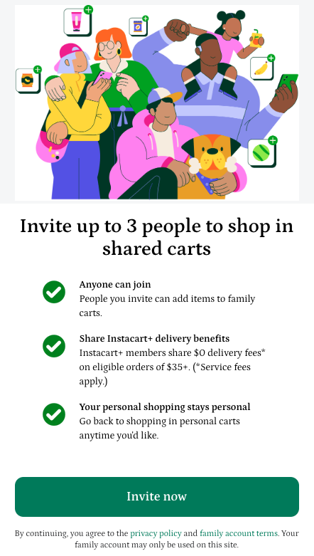 Shows an invitation to add up to 3 people for family carts. Features include adding items, Instacart+ delivery benefits, and personal shopping options. Includes an &quot;Invite now&quot; button.