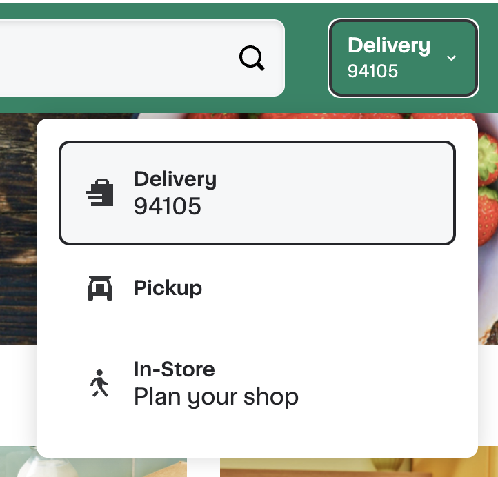 Shows: Fulfillment dropdown open with Delivery, Pickup, and In-Store options. Delivery is selected and shows ZIP code 94105.