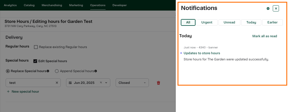 Shows a split view of the Store Hours page for &quot;Garden Test&quot; and an open Notifications panel. The panel highlights a notification about store hours being successfully changed.