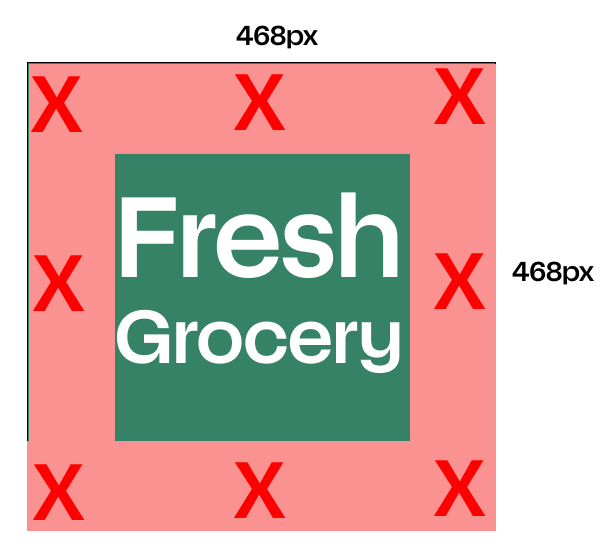 Shows a logo with empty space around all sides. The empty space is marked with red X characters.