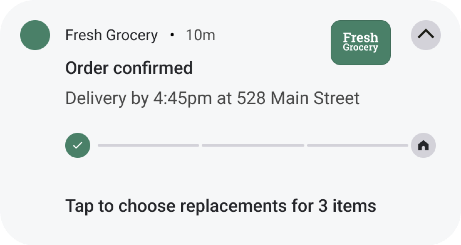 Shows an Android notification displaying "Order confirmed" with a delivery time of 4:45pm at 528 Main Street, a progress bar showing the order confirmed stage, a Fresh Grocery retailer logo, and an action button labeled "Tap to choose replacements for 3 items".