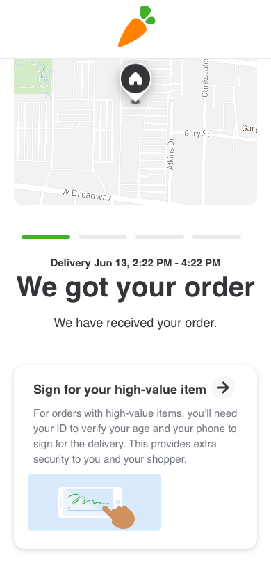 The image shows the Order status page on mobile. The We got your order status appears with an option to sign for the high-value item.