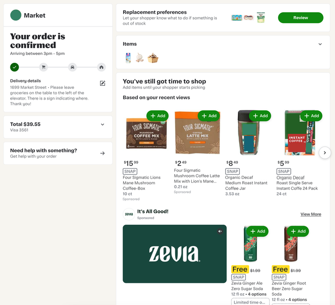 Shows the order status page with the &quot;You&#39;ve still got time to shop&quot; section. This section displays the &quot;Based on your recent views&quot; carousel and a shoppable ad for Zevia.