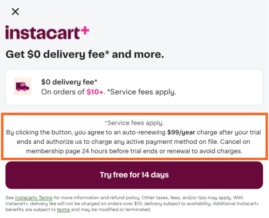 Shows an Instacart+ offer highlighting $0 delivery fee on orders over $10, a note about service fees, and text explaining the auto‑renewing $99 per year charge.