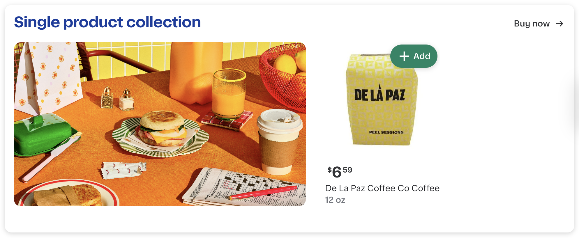 Shows a featured product carousel with a single product collection. The carousel includes an image of breakfast items and an item tile for a 12 oz bag of coffee.