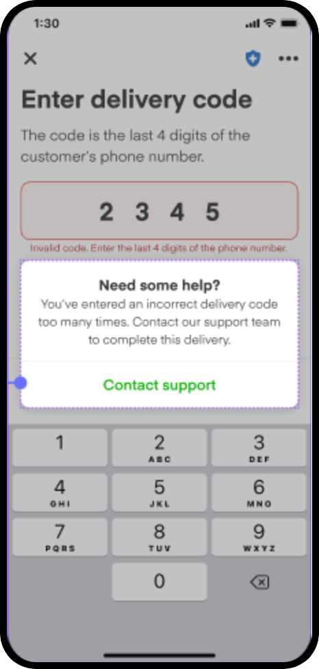 Shows a Shopper app screen that displays a 4-digit code with an &#39;Invalid code&#39; message in red. A pop-up explains the code was entered incorrectly multiple times and instructs the user to contact support. A green &#39;Contact support&#39; button and a keypad are visible.
